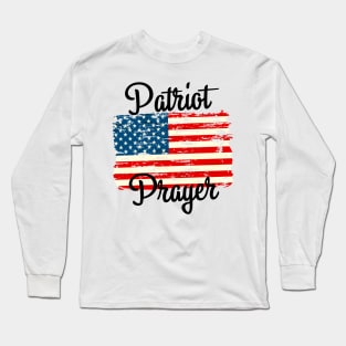 Patriot Prayer American Flag Gift / Patriot Day 11 September / Distressed American Flag Long Sleeve T-Shirt